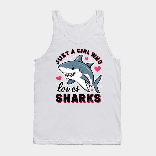 just a girl who loves sharks Tank Top by mdr design